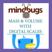 Load image into Gallery viewer, Mindbugs Activities:  Mass &amp; Weight with Scales - File DOWNLOAD
